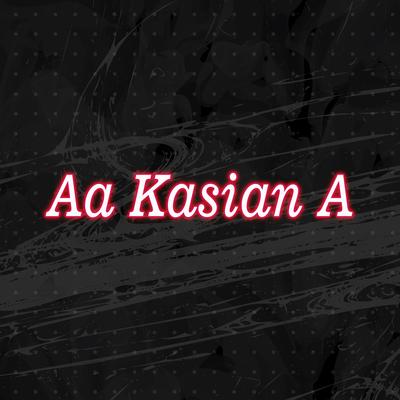 Aa Kasian A's cover