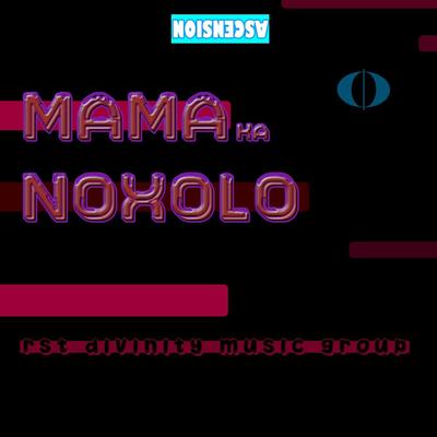 Mama ka Noxolo's cover