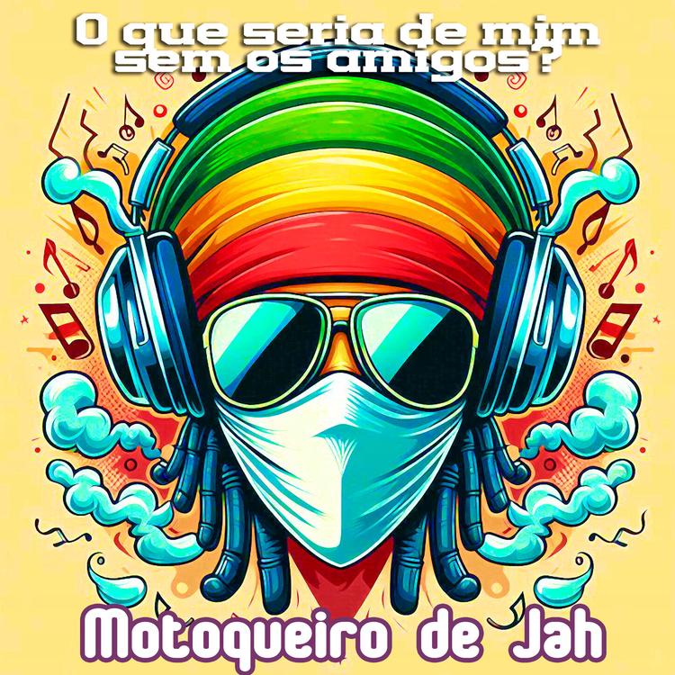 Motoqueiro de Jah's avatar image