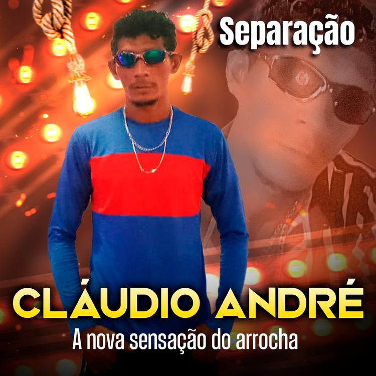 Claudio Andre " A nova Sensação do Arrocha "'s avatar image