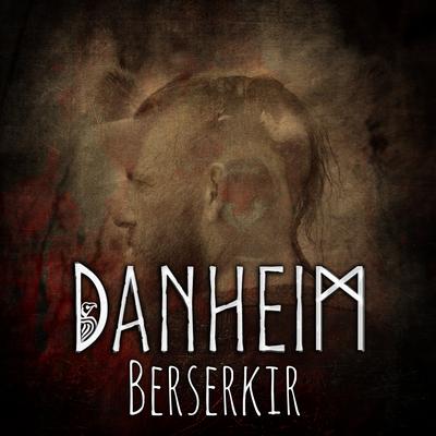 Berserkir By Danheim's cover