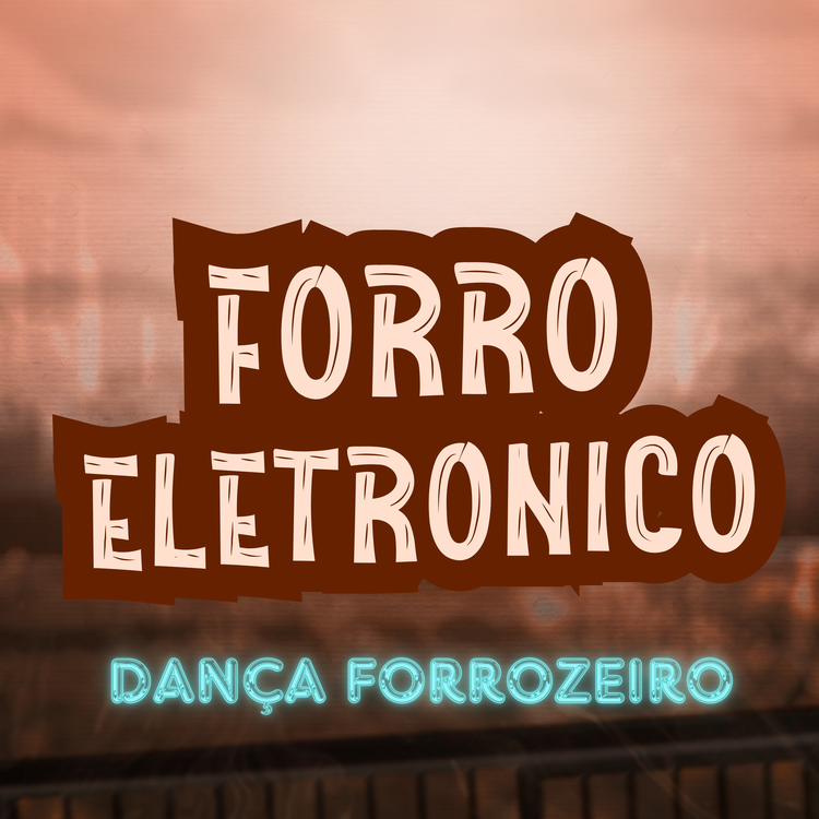FORRO ELETRONICO's avatar image