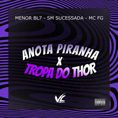 Anota Piranha X Tropa do Thor's cover