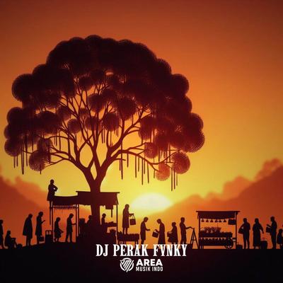 Dj Perak Fvnky's cover