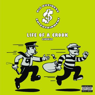 Life of a Crook's cover