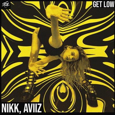 Get Low By Nikk, AVIIZ's cover