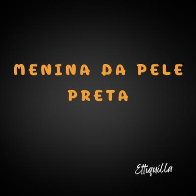 Menina da Pele Preta's cover