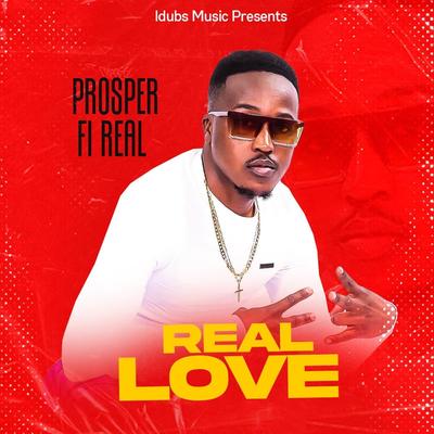 Prosper Fi Real's cover