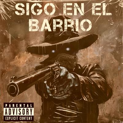 Sigo en el Barrio's cover