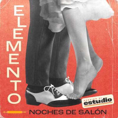 Elemento Noches De Salón By Enjambre's cover