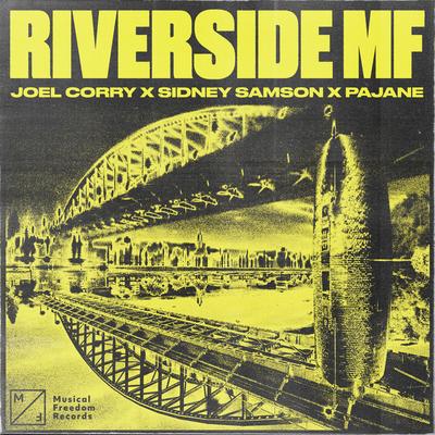 Riverside MF By Joel Corry, Sidney Samson, Pajane's cover