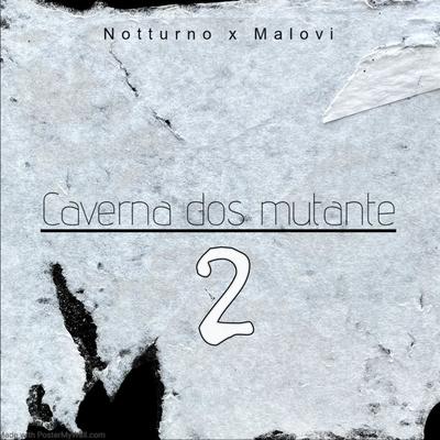 Caverna dos Mutante 2's cover