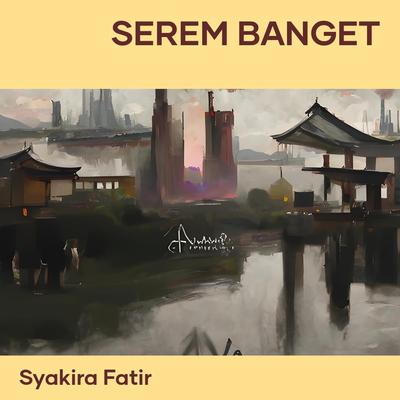Serem Banget's cover