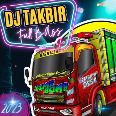 DJ TAKBIRAN FULL BASS HOREG's cover
