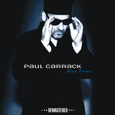 Eyes of Blue (2014 Remaster) By Paul Carrack's cover