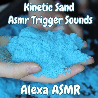 Kinetic Sand Asmr Trigger Sounds's cover