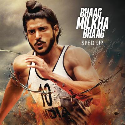 Bhaag Milkha Bhaag (Sped Up)'s cover