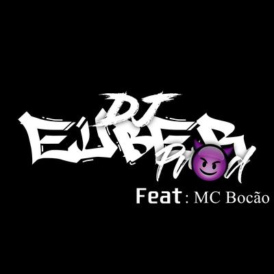 Mtg hoje e dia de ataque pra testar a minha glock By dj euber, MC Bocão, Mc Bocão Capixaba's cover