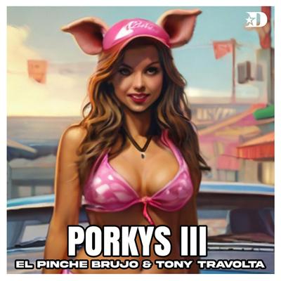 Porkys 3 La Pulkeria 2004's cover