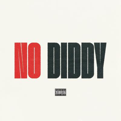 No Diddy (feat. K'alley) By Quilly, K'alley's cover