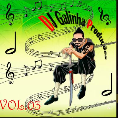 DJ Galinha Vol.3's cover