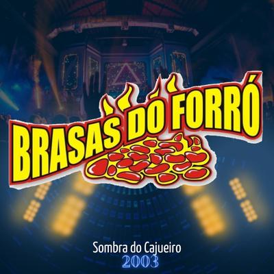 Sombra do Cajueiro - 2003 (Ao Vivo)'s cover