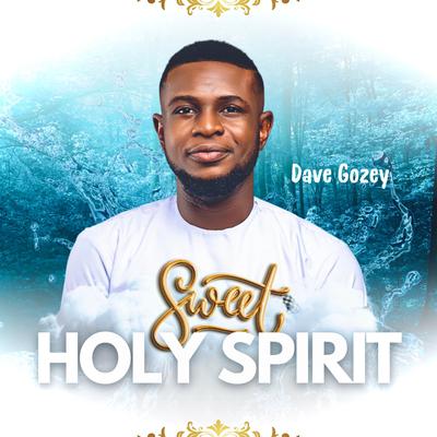 Sweet Holy Spirit's cover