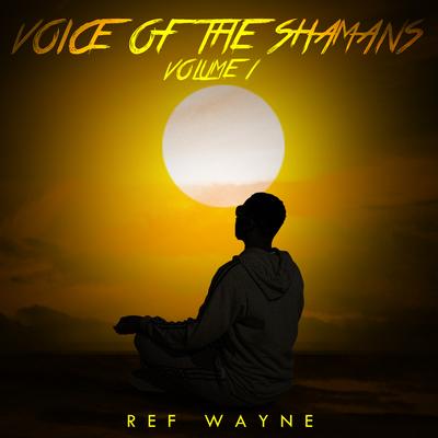 Shamanism By Ref Wayne's cover