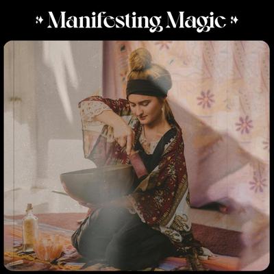 Manifesting Magic By Samantha Leah's cover