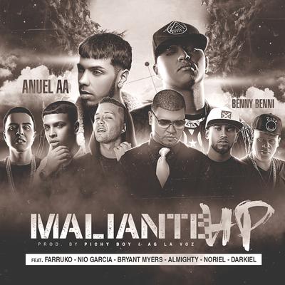 Maliante Hp (Remix) [feat. Anuel Aa, Farruko, Almighty, Darkiel, Bryant Myers, Nio Garcia & Noriel] By Benny Benni, Anuel AA, Farruko, Almighty, Darkiel, Bryant Myers, Nio Garcia, Noriel's cover