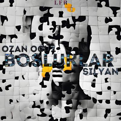 Boşluklar By Ozan Oğuz, Silyan's cover