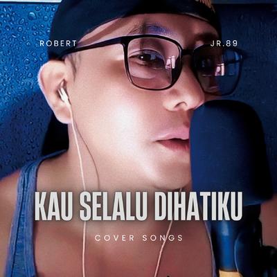 Kau Selalu Di Hatiku's cover