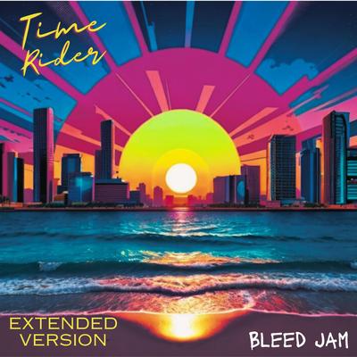 Time Rider (Extended Version)'s cover