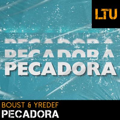 Pecadora By Boust, YREDEF's cover