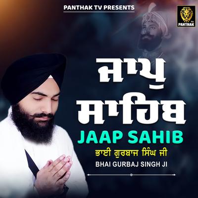 Jaap Sahib - Bhai Gurbaj Singh Ji's cover
