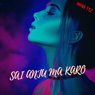 DJ Sai Anju Ma Karo's cover