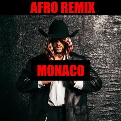 MONACO BAD BUNNY AFRO MIX's cover