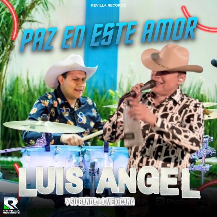 LUIS ANGEL Y SU BANDA LA MEXICANA's avatar image