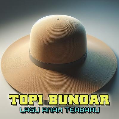 Topi Bundar's cover