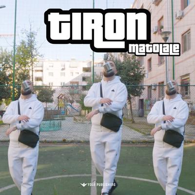 Tiron (Freestyle) By Matolale's cover