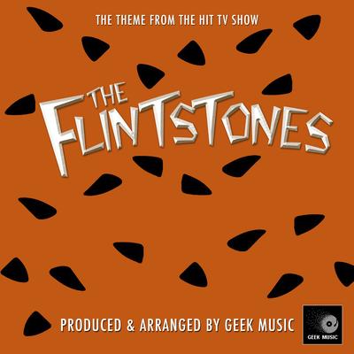 The Flintstones - Main Theme By Geek Music's cover