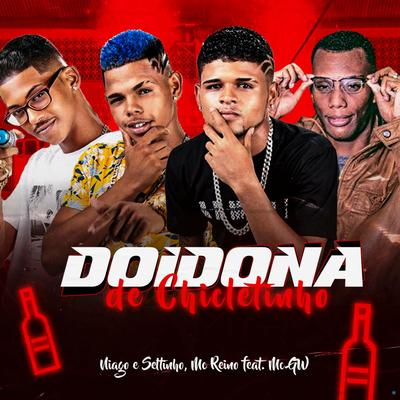 Doidona de Chicletinho By Niago e Seltinho, MC Reino, Mc Gw's cover