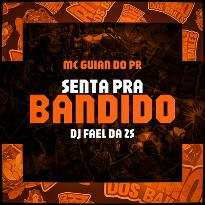 Senta Pra Bandido's cover