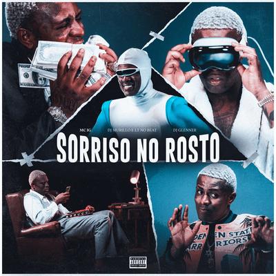 Sorriso no Rosto By Mc IG, Murillo e LT no Beat, DJ Glenner's cover