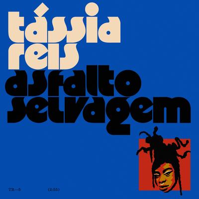 Asfalto Selvagem By Tassia Reis's cover