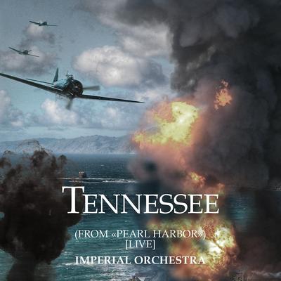 Tennessee (From "Pearl Harbor") [Live]'s cover