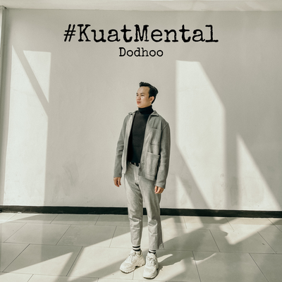 Kuat Mental's cover