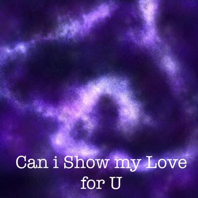 Show my Love for You's cover