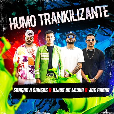 Humo Trankilizante's cover