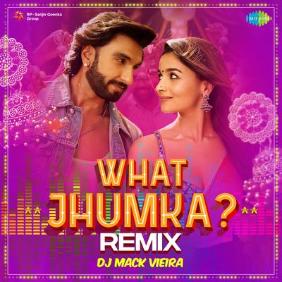 What Jhumka - Remix's cover